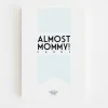 Almost Mommy Cards (24St) Bonjour To You!